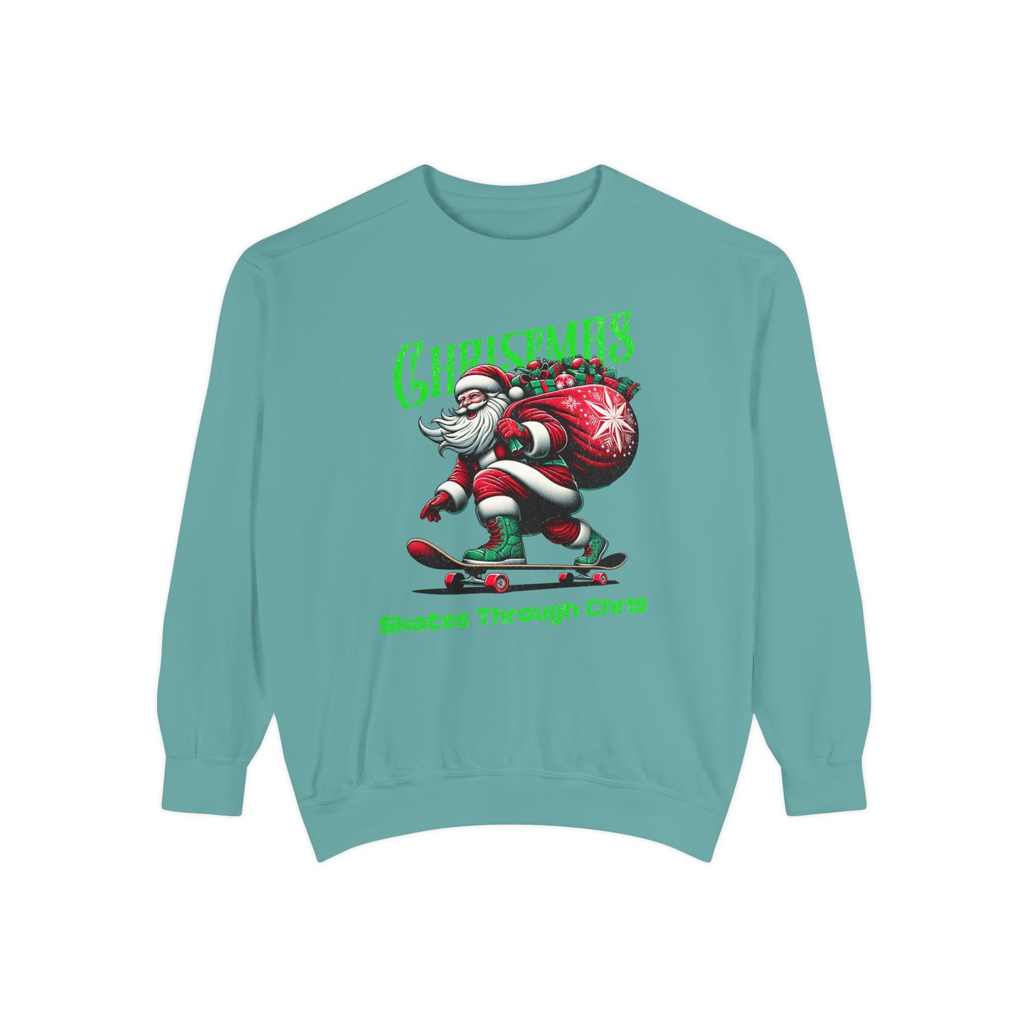 Christmas Skateboard Santa Sweatshirt - "Skates Through Christmas" Holiday Crewneck