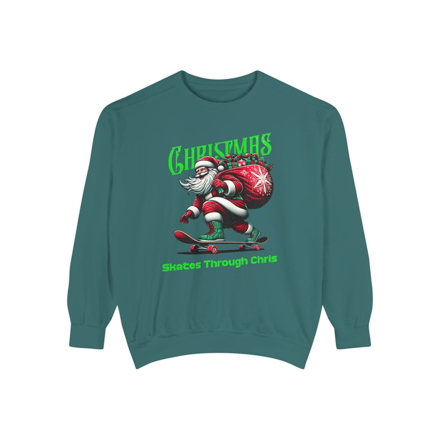 Christmas Skateboard Santa Sweatshirt - "Skates Through Christmas" Holiday Crewneck