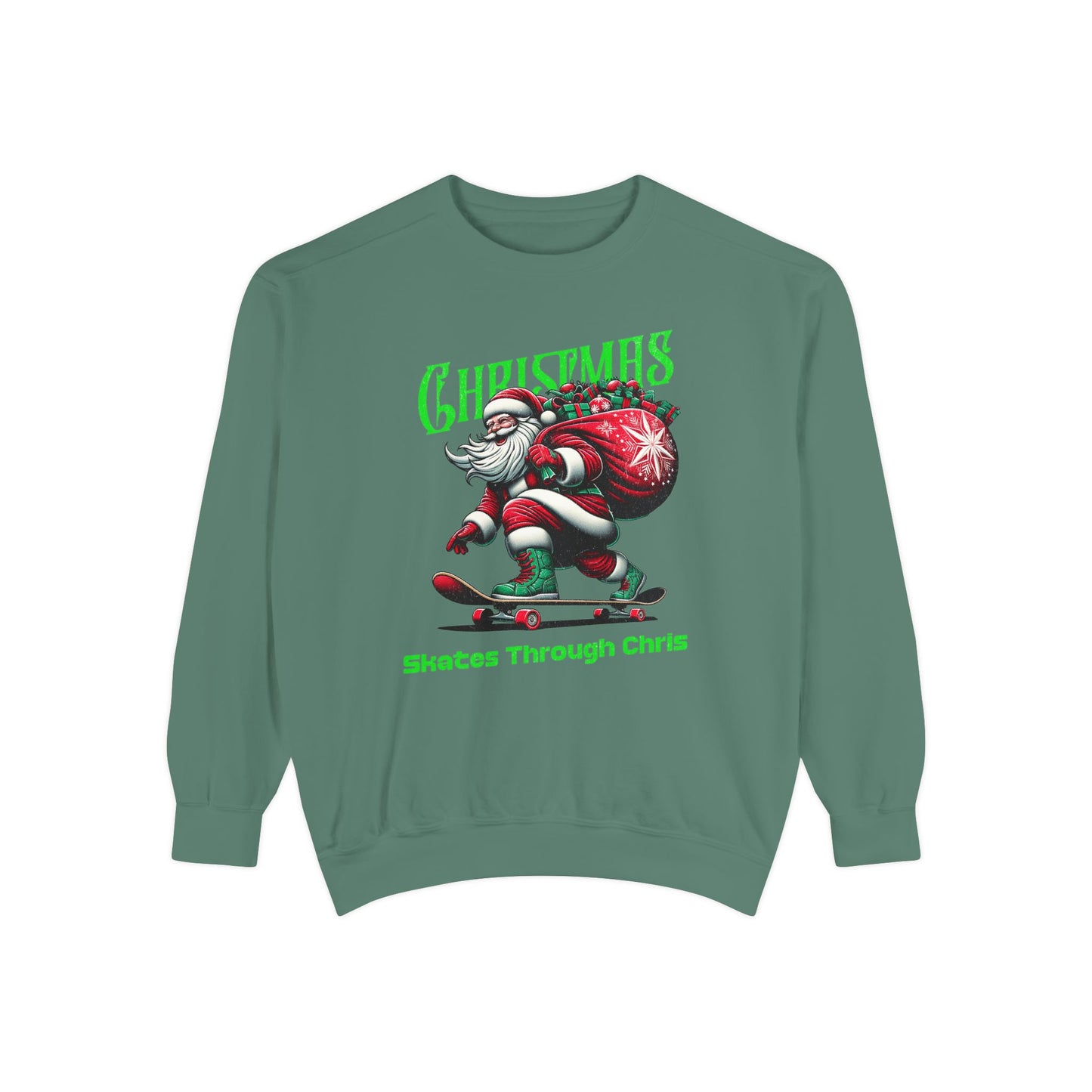 Christmas Skateboard Santa Sweatshirt - "Skates Through Christmas" Holiday Crewneck
