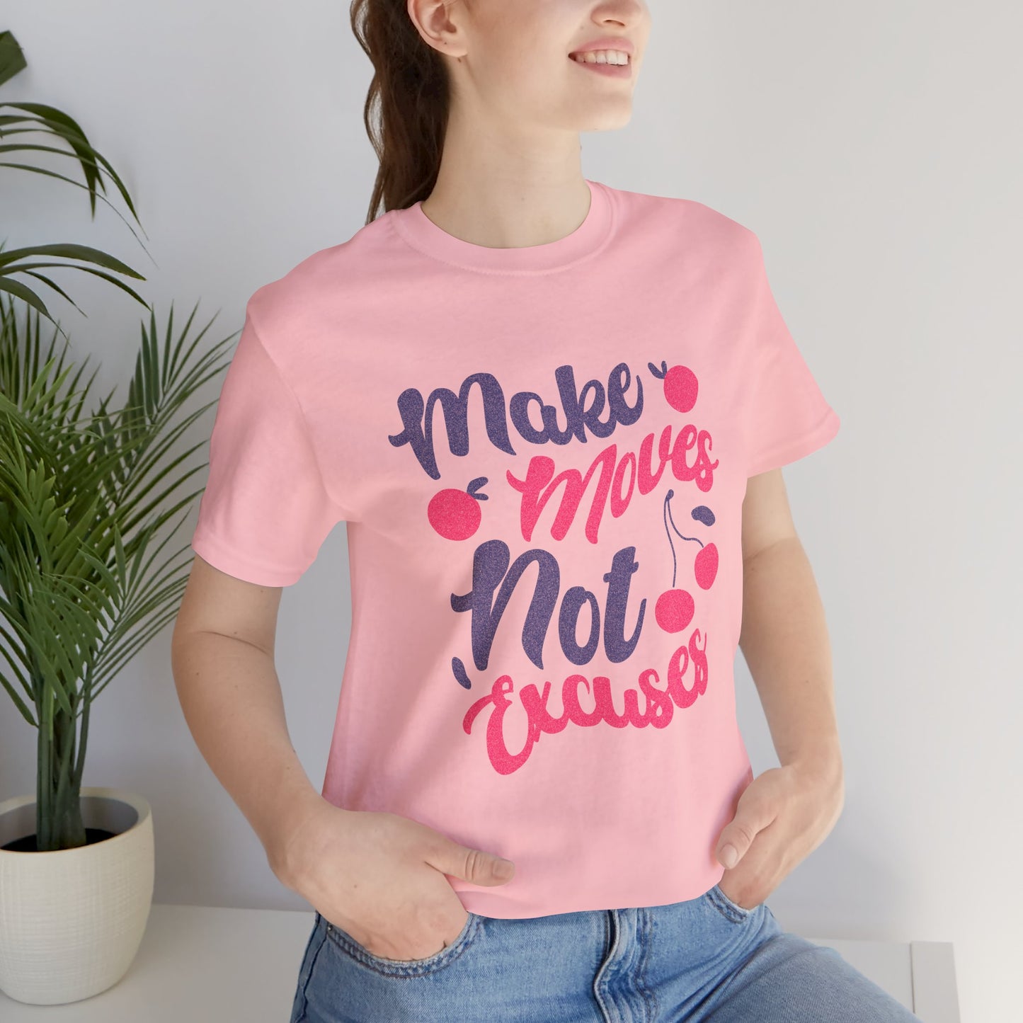 Make Moves Not Excuses T-Shirt — Motivational Fitness Tee