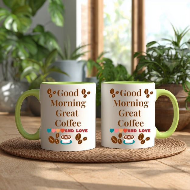 Good Morning Great Coffee And Love Accent Mug — Ceramic Coffee Cup (11/15 oz)